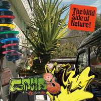 "The Wild Side of Nature!" mix by SUNGA