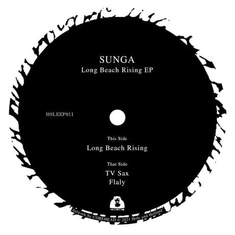 SUNGA "Long Beach Rising EP"