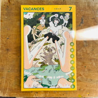 VACANCES（バカンス）vol.7 - 希望を拾い集める