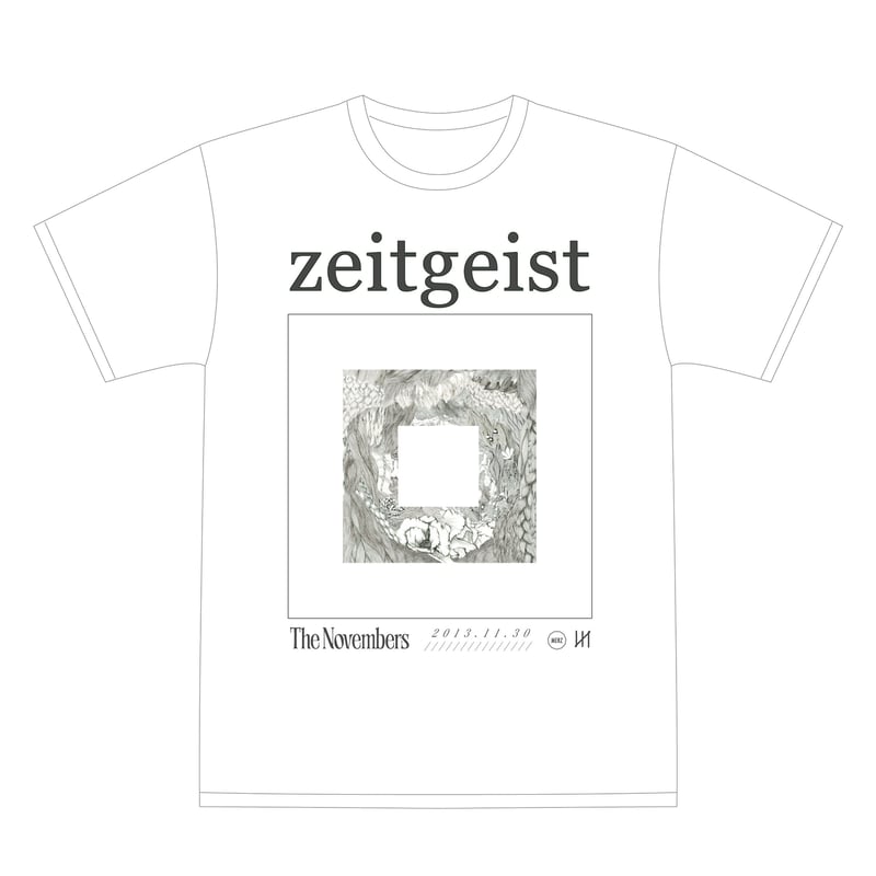 THE NOVEMBERS Tシャツ The Novembers 「アートワークTシャツ 09.zeitgeist」 | LIVE
