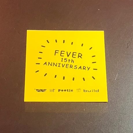 FEVER 15th Anniversary ステッカー