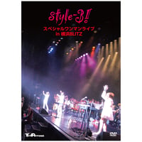 style-3!スペシャルワンマンライブ in 横浜BLITZ