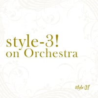 style-3! on Orchestra