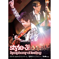 2015 style-3!コンサート ”感情のシンフォニー”
