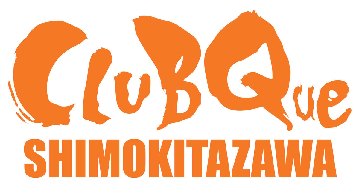 下北沢CLUB Que