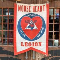 1920's ''Moose Heart Legion'' Welcom Flag