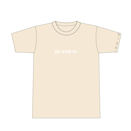 GET OVER IT!｜WHITE ON WHITE