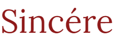 Sincere
