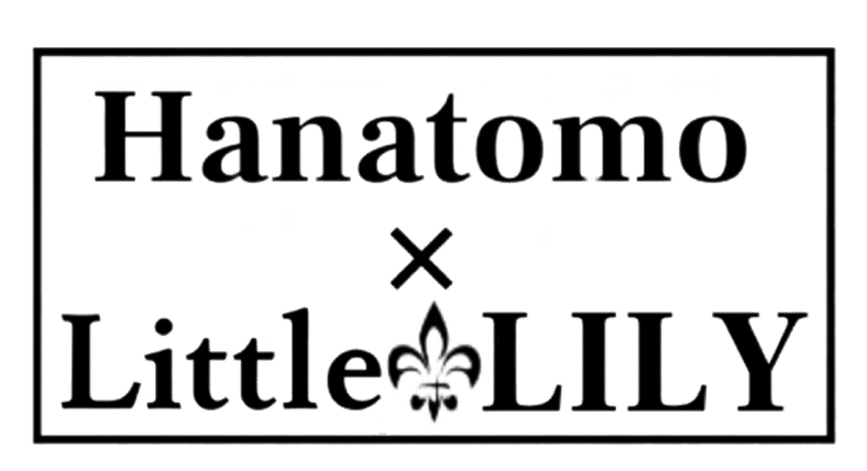 Hanatomo × Little LILY