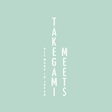 MEETS TAKEGAMI ONLINE STORE