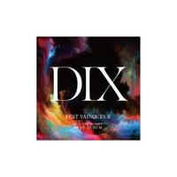 【通常盤】10th Anniversary BEST『DIX』