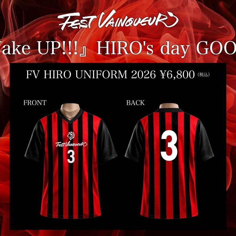☆HIRO☆さん専用 HIRO UNIFORM 2026 | FEST VAINQUEUR ONLINE STORE