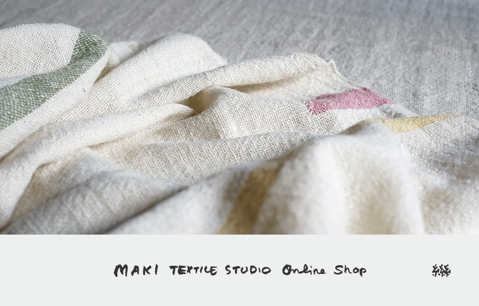 ABOUT | MAKI TEXTILE STUDIO online shop