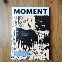 MOMENT  1