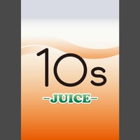 10s -JUICE-