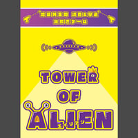 TOWER OF ALIEN