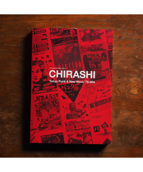 “CHIRASHI” – Tokyo Punk & New Wave ’78-80s