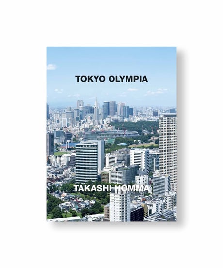 【サイン本】TOKYO OLYMPIA｜Takashi Homma