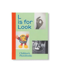 L IS FOR LOOK CHILDREN’S PHOTOBOOKS