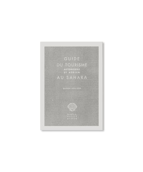 LE SERVICE SHELL À TRAVERS LE SAHARA | Philippe Weisbecker