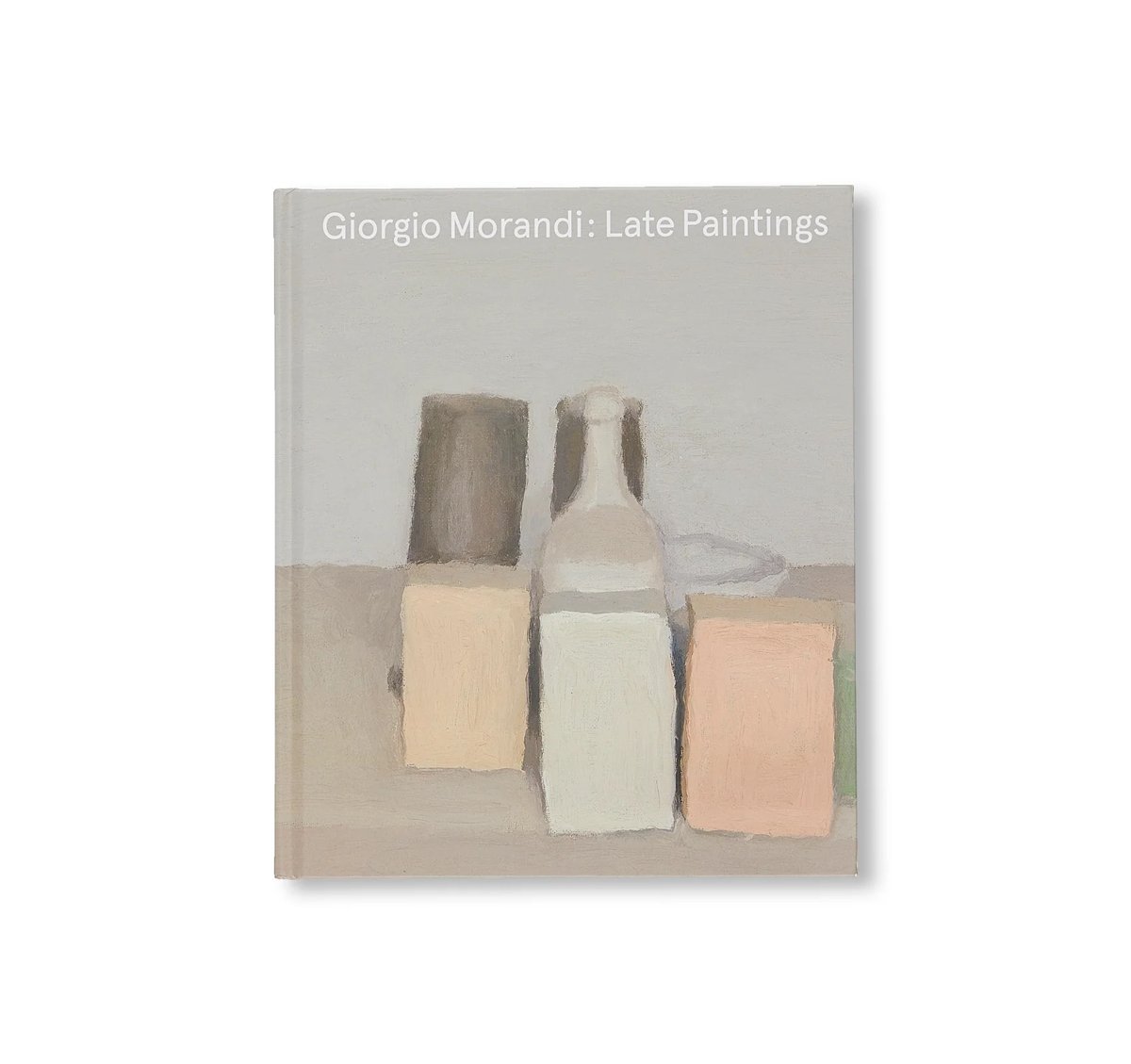 LATE PAINTINGS｜Giorgio Morandi | button