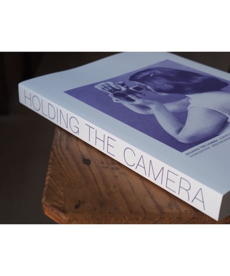 HOLDING THE CAMERA /  Alberto Vieceli