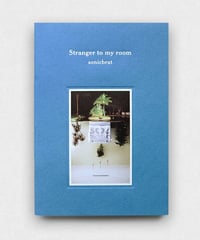 【CD】 Stranger to My Room｜Sonicbrat