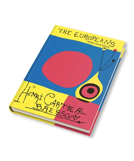 HENRI CARTIER-BRESSON: THE EUROPEANS｜Henri Cartier-Bresson, Clément Chéroux