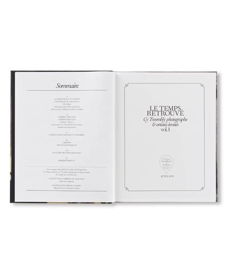 LE TEMPS RETROUVÉ CY TWOMBLY PHOTOGRAPHE ET ARTISTES INVITÉS｜Cy Twombly