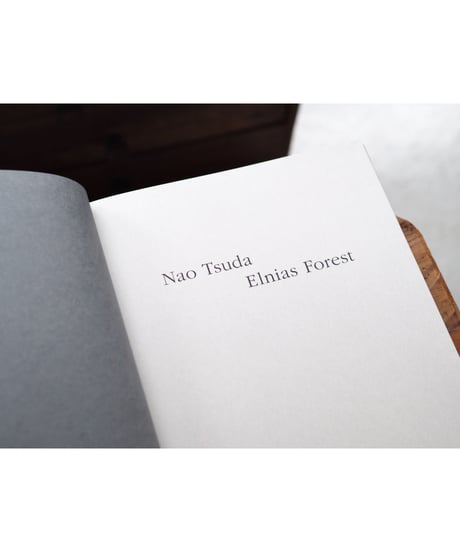 Elias Forest / 津田直