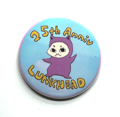25th Anniversary 缶バッヂ SEASON 2 全5種 | LUNKHEAD O