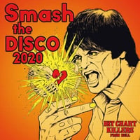 V.A."Smash The DISCO 2020〜HIT CHART KILLERS FROM HELL〜"