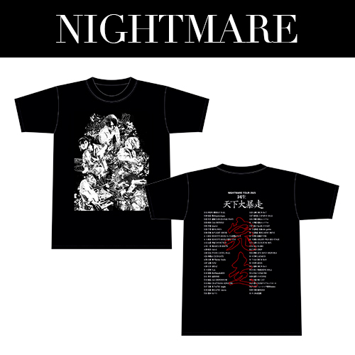 NIGHTMARE TOUR 2025 回生 天下大暴走 最終公演 夜宴 TシャツA | （有