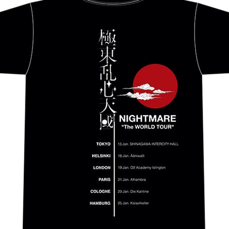 NIGHTMARE The WORLD TOUR 極東乱心天國 Tシャツ