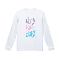 ”NEED MORE HOOPS”  dry-T  L/S  white × multi for kids