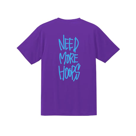 “NEED MORE HOOPS” dry-T s/s purple
