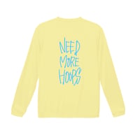 ”NEED MORE HOOPS”  dry-T  L/S  light yellow