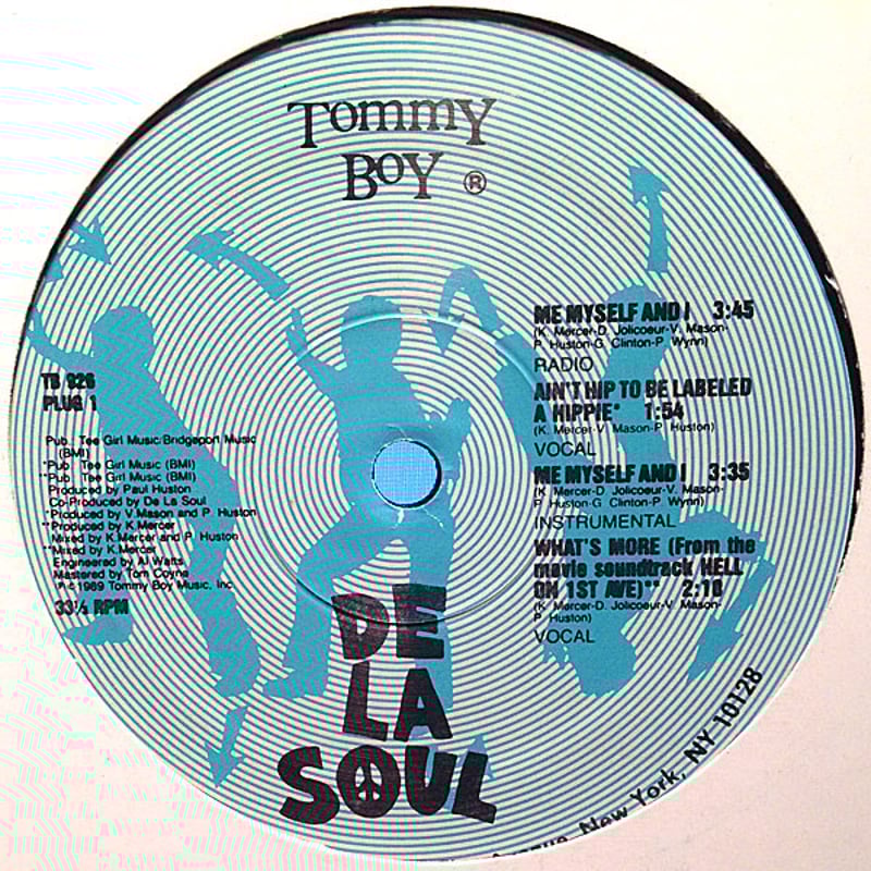 De La Soul / Me Myself And I (Vocal & Instrumental) De La Soul / Me Myself And I (Vocal & Instrumental)