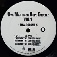 【Hip Hop】1 Low, Tokona-X – Owl Man Meetz Dope Emceez Vol.1 "Sealed"