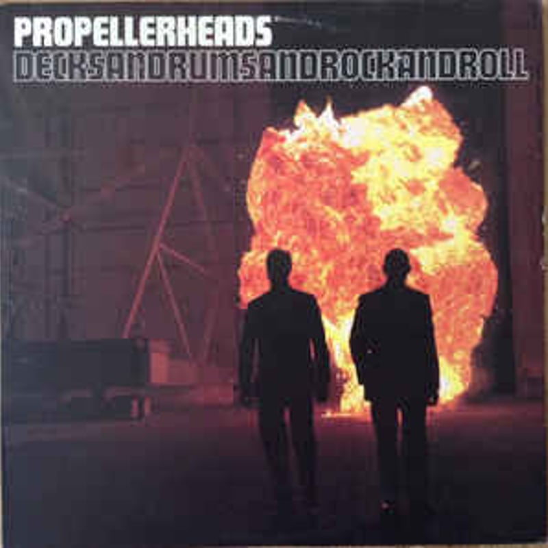 Electronic 】 Propellerheads ‎– Decksandrumsan