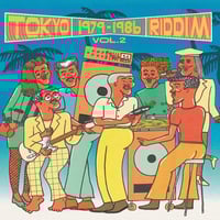 【Reggae】Various – Tokyo Riddim Vol. 2 1979-1986