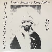 Prince Jammy V King Tubbys - His Majestys Dub [LP][Sky Juice] (USED)