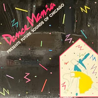 Various - Dance Mania Presents Future Sounds Of Chicago [LP][Dance Mania] (USED)