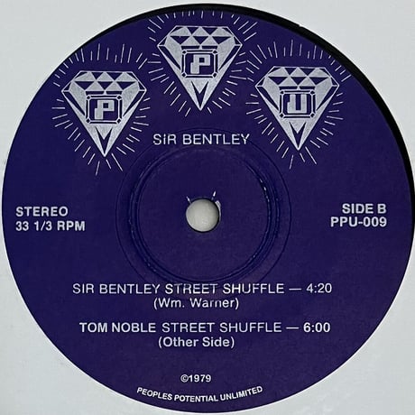 Sir Bentley - Sir Bentley Street Shuffle [7][PPU] (USED)