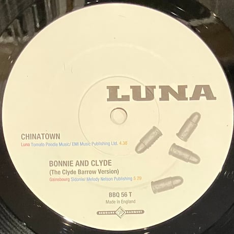 Luna - Bonnie And Clyde / Chinatown [12][Beggars Banquet] (USED)