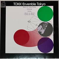 TOKK-Ensemble Tokyo - Music For Living Process / Stromung / Nucleus / Munari By Munari 〜