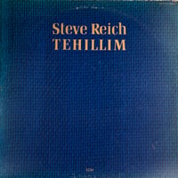 Steve Reich - Tehillim [LP][ECM] (USED)