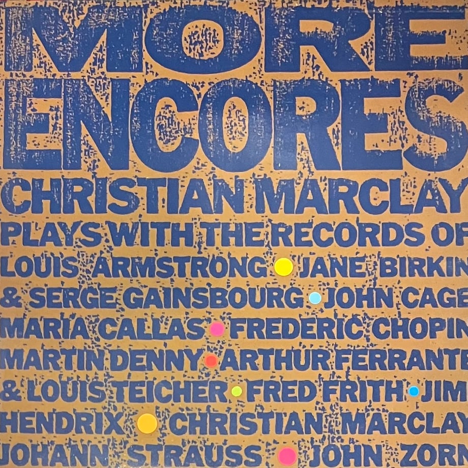 Christian Marclay - More Encores [10][ReR Megac...