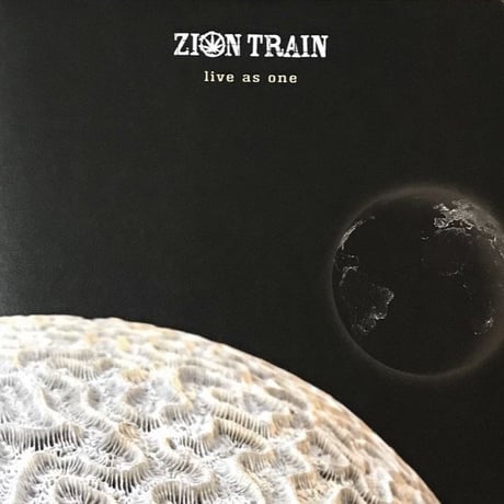 Zion Train - Live As One [2LP][Universal Egg]