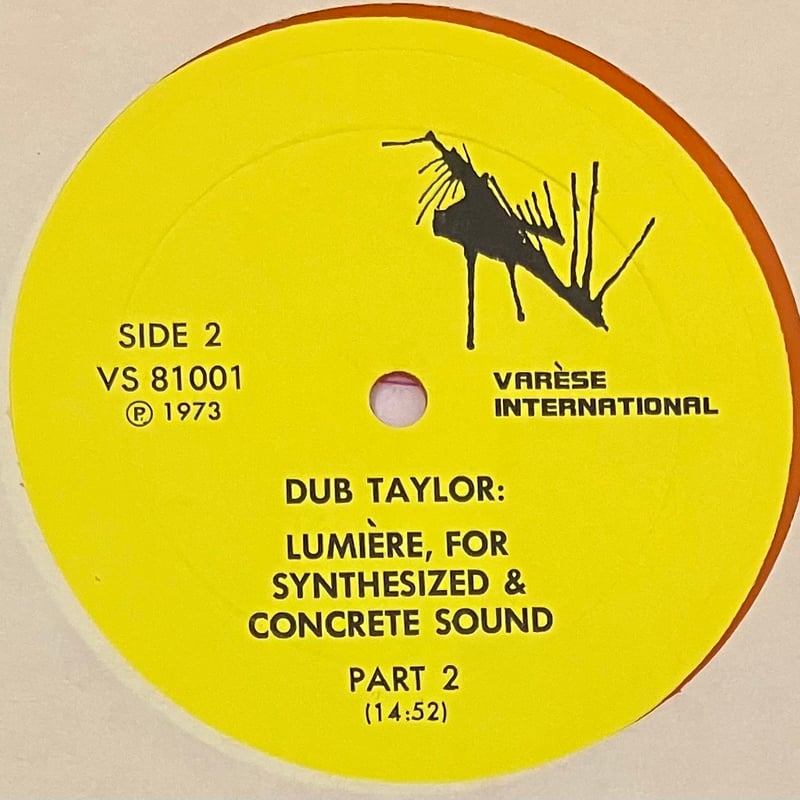 その他 Dub Taylor \"Lumiere for Synthesized & Co Lumière (For Synthesized and Concrète Sound) | Dub Taylor